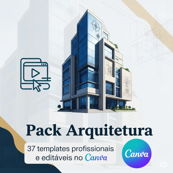Pack Arquitetura 37 templates profissionais e editáveis no Canva